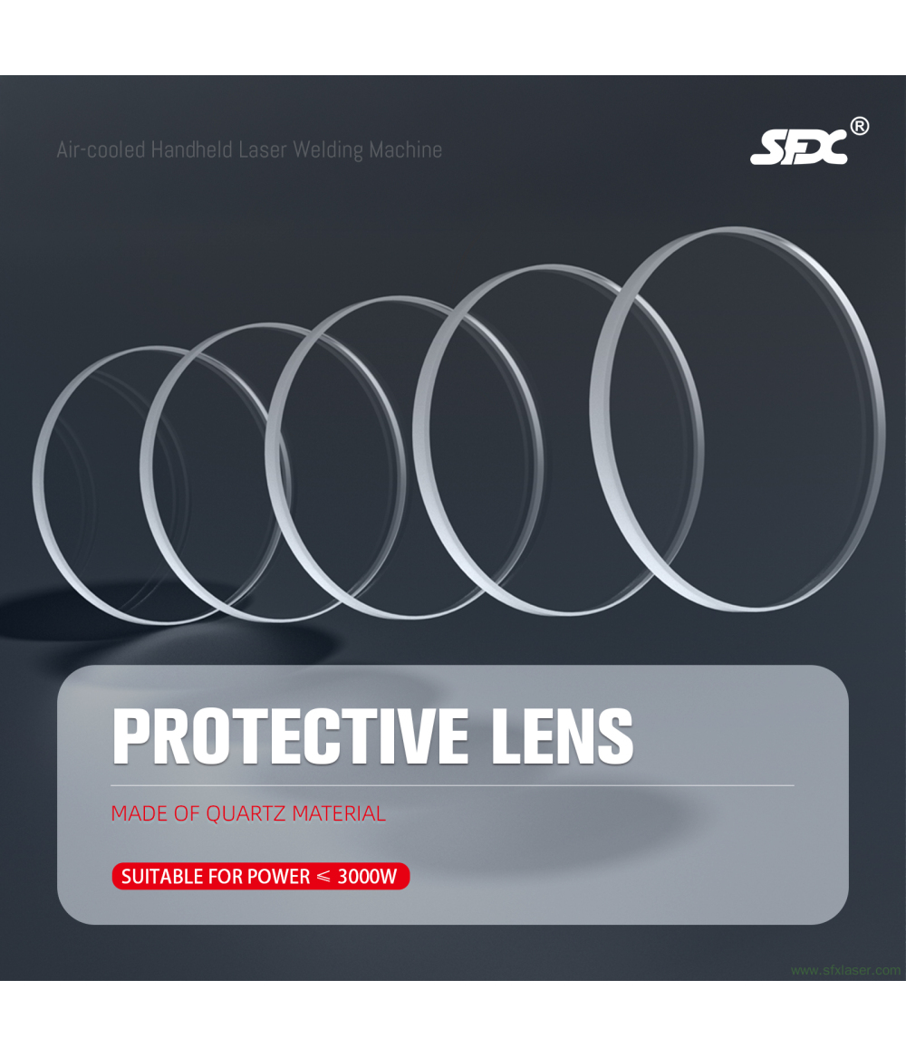 SFX Air Cooled Handheld Laser Welding Machine Protective Lens SFX Air Cooled Handheld Laser Welding Machine Protective Lens